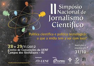 Tudo pronto para o II Simpósio Nacional de Jornalismo Científico que vai acontecer na Uenf  nos dias 28 e 29/11.